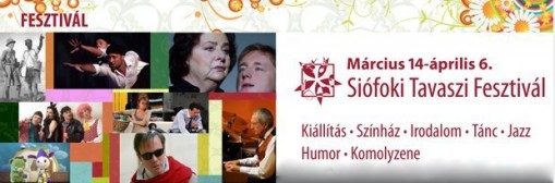   - Siófoki Tavaszi Fesztivál