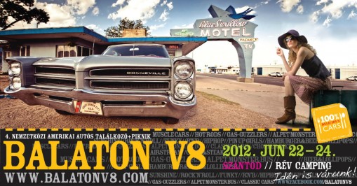 Balaton V8 2012  - Balaton V8 Nemzetközi Amerikai Autós Találkozó